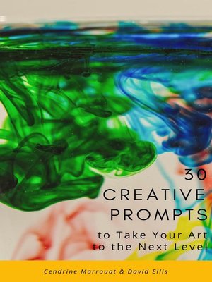 cover image of 30 Creative Prompts to Take Your Art to the Next Level